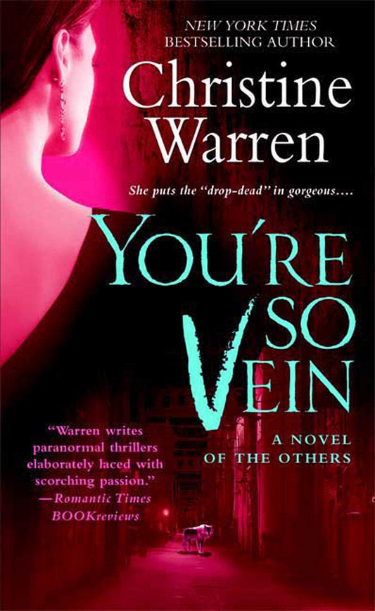 You're So Vein: The Others, Book 7 [Mass Market Paperback] Warren, Christine