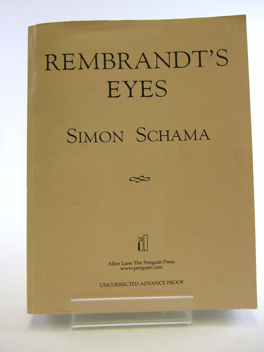 Rembrandt's Eyes Schama, Simon