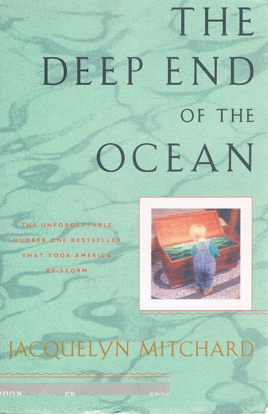 The Deep End of the Ocean Mitchard, Jacquelyn