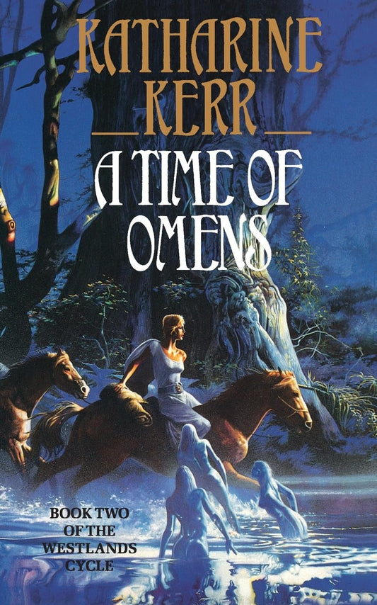 A Time of Omens: Book 2 [Paperback] Kerr, Katharine