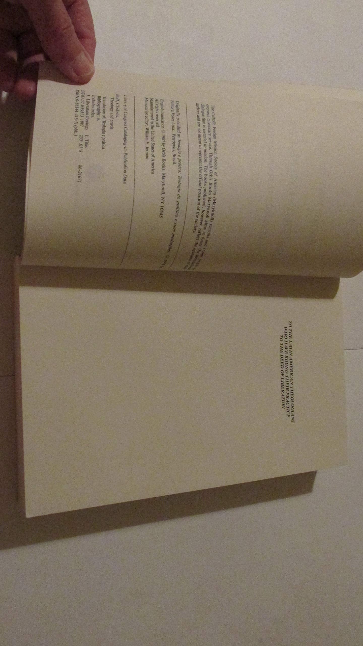Theology and Praxis: Epistemological Foundations Boff, Clodovis and Barr, R.