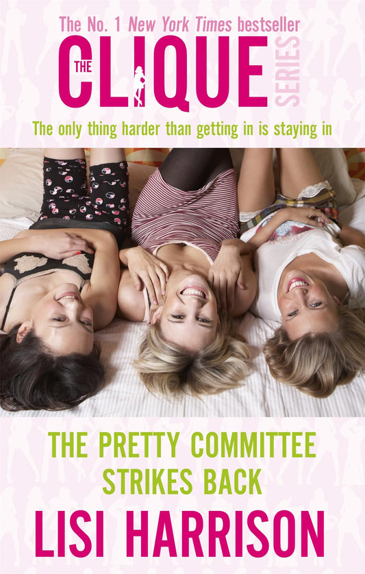 The Pretty Committee Strikes Back: Number 5 in series [Paperback] Harrison, Lisi