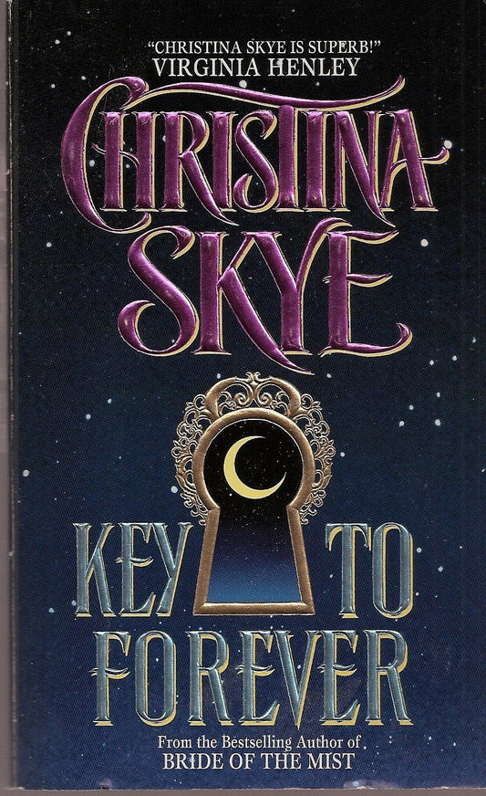 Key To Forever [Mass Market Paperback] Skye, Christina