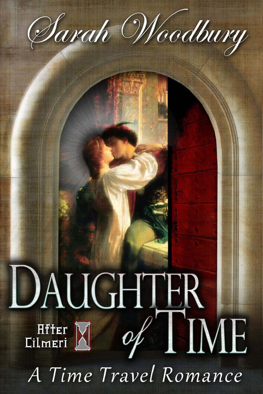 Daughter of Time: A Time Travel Romance