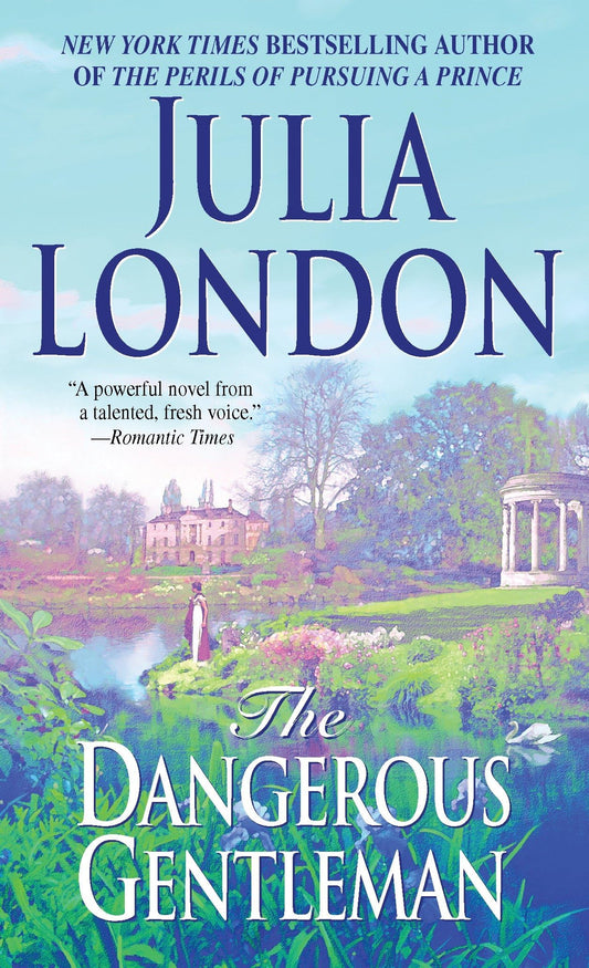 Dangerous Gentleman: The Rogues of Regent Street: 01 [Mass Market Paperback] London, Julia