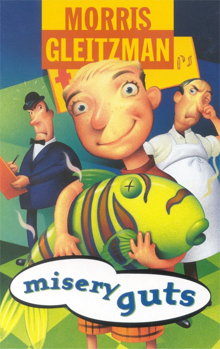 Misery Guts [Paperback] Gleitzman, Morris