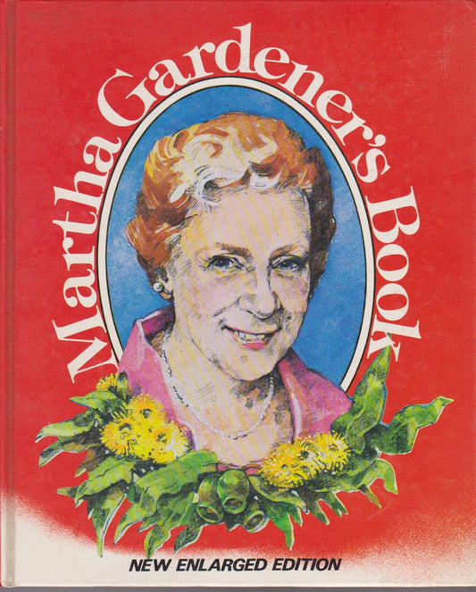 Martha Gardener's Book [Hardcover] Gardener Martha