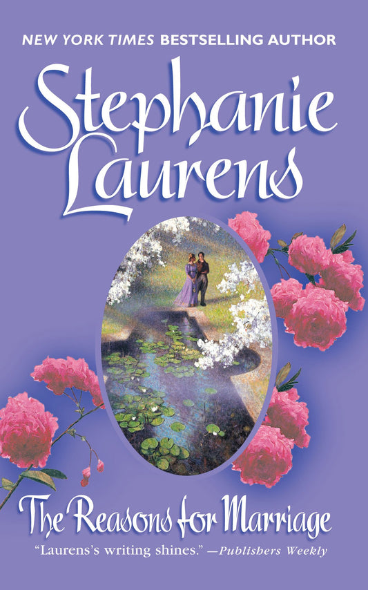 The Reasons for Marriage Laurens, Stephanie