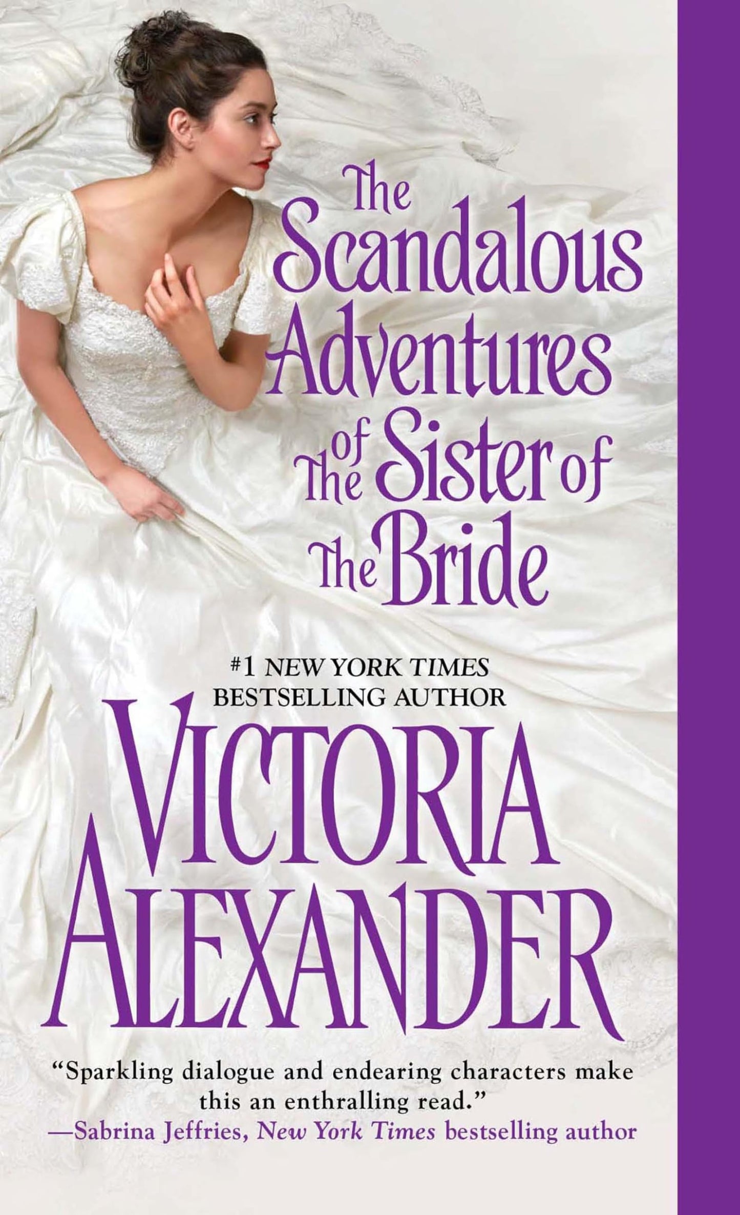 The Scandalous Adventures of the Sister of the Bride (Millworth Manor) [Mass Market Paperback] Victoria Alexander