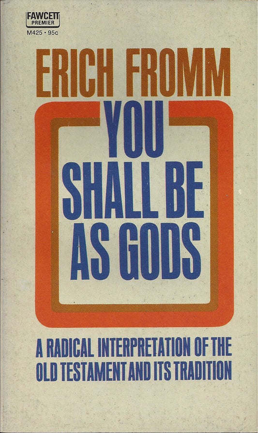 You Shall Be As Gods [Mass Market Paperback]