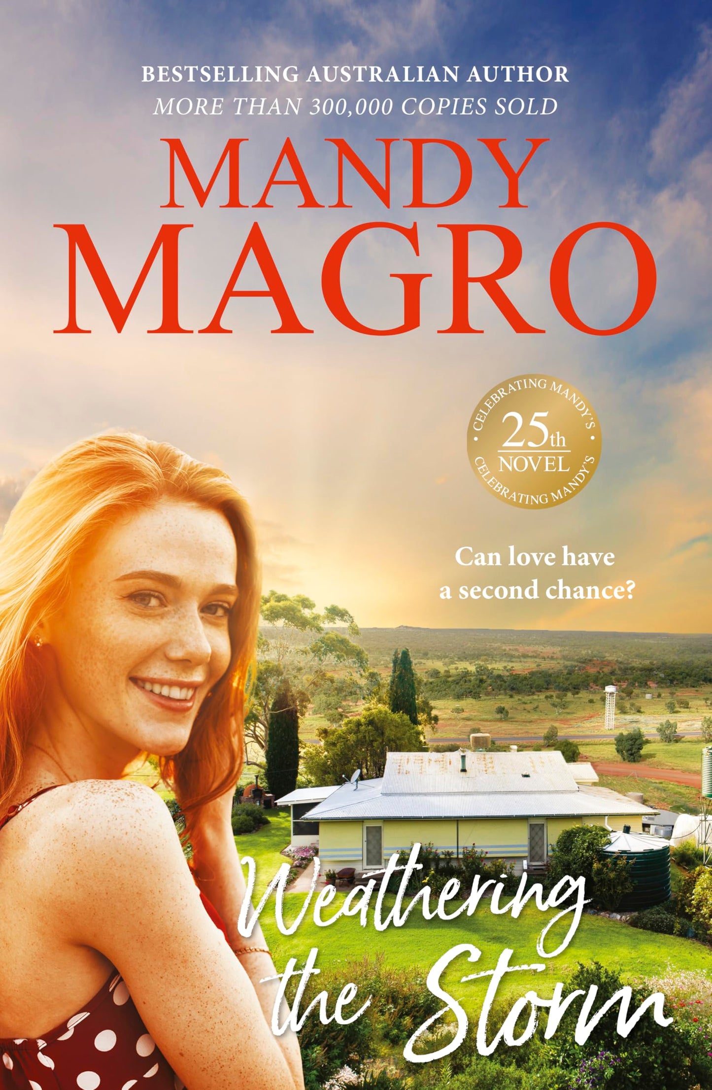 Weathering the Storm: The heartfelt new 2025 dating show rural romance from a bestselling author for readers of Karly Lane and Rachael Johns.