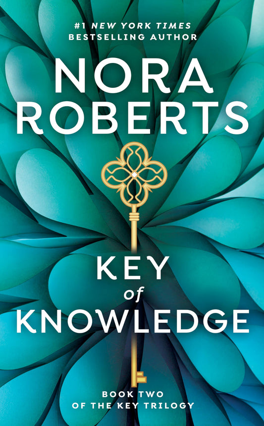 Key of Knowledge: 2 [Mass Market Paperback] Roberts, Nora