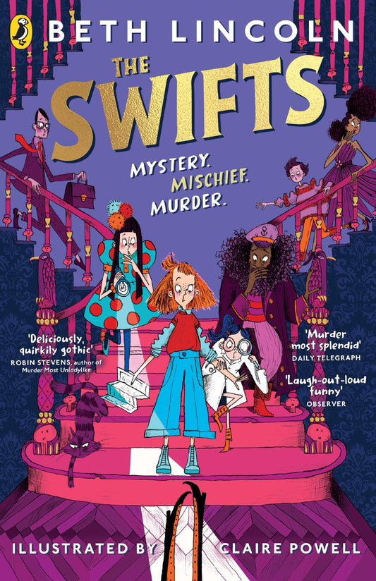 The Swifts: The New York Times Bestselling Mystery Adventure [Paperback] Lincoln, Beth