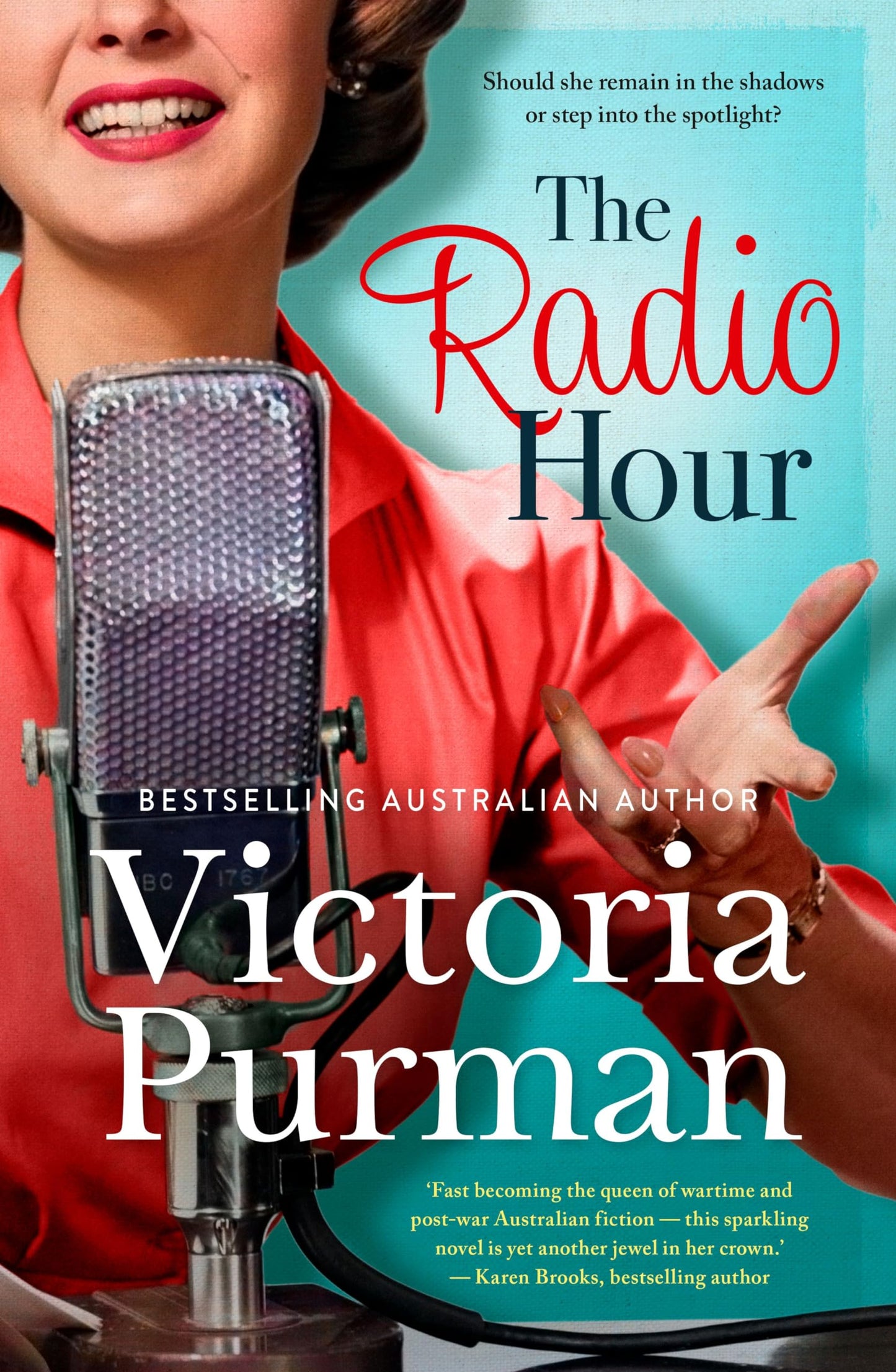 The Radio Hour: the charming and funny new novel of 2024 from bestselling author of The Nurses War, for readers of LESSONS IN CHEMISTRY and HIDDEN: ... of LESSONS IN CHEMISTRY and HIDDEN FIGURES Purman, Victoria