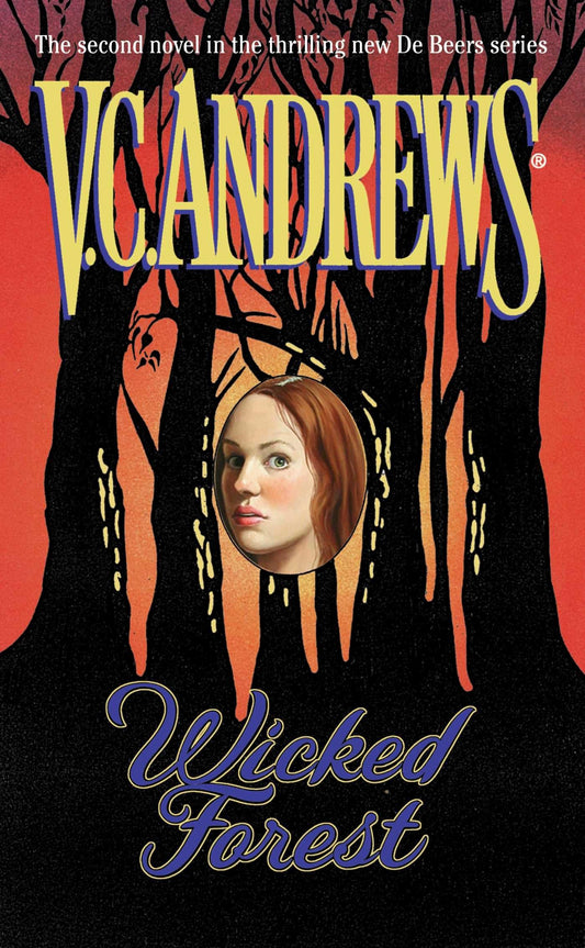 Wicked Forest (DeBeers) [Mass Market Paperback] Andrews, V.C.