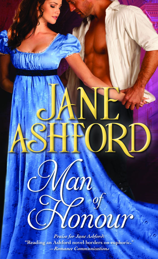Man of Honour [Mass Market Paperback] Ashford, Jane