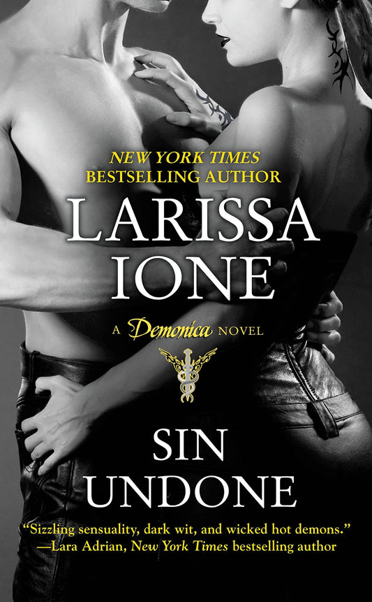 Sin Undone: Number 5 in series Ione, Larissa