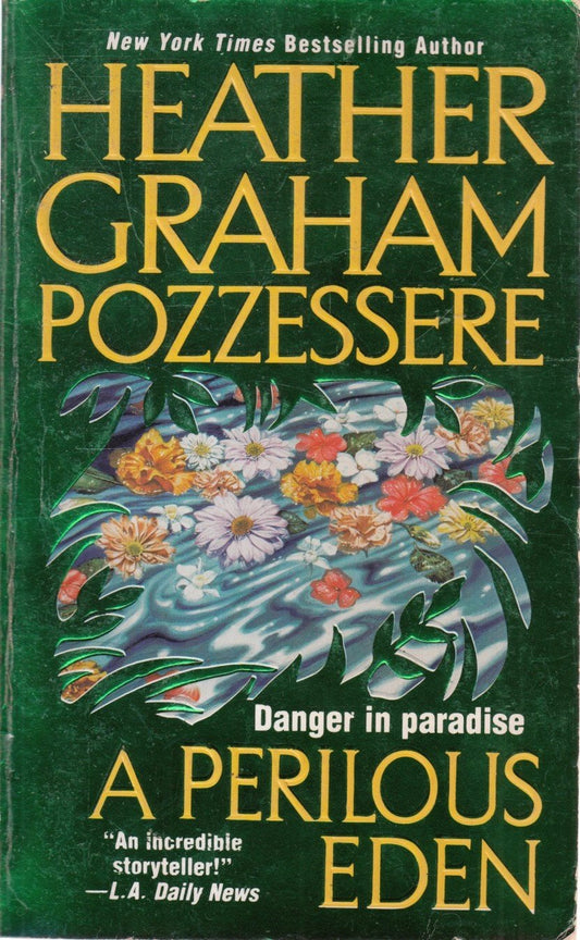 A Perilous Eden Pozzessere, Heather Graham