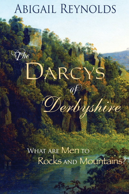 The Darcys of Derbyshire [Paperback] Reynolds, Abigail