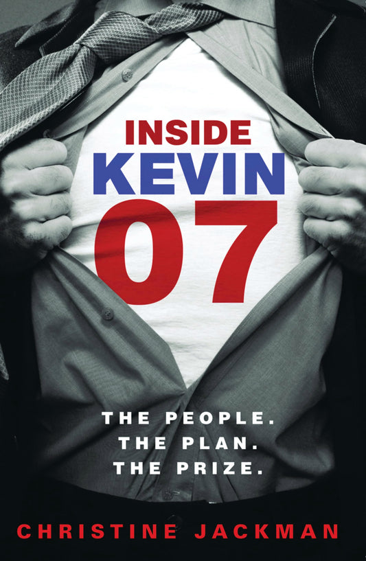 Inside Kevin 07: The People, the Plan, the Prize [Paperback] Christine, Jackman