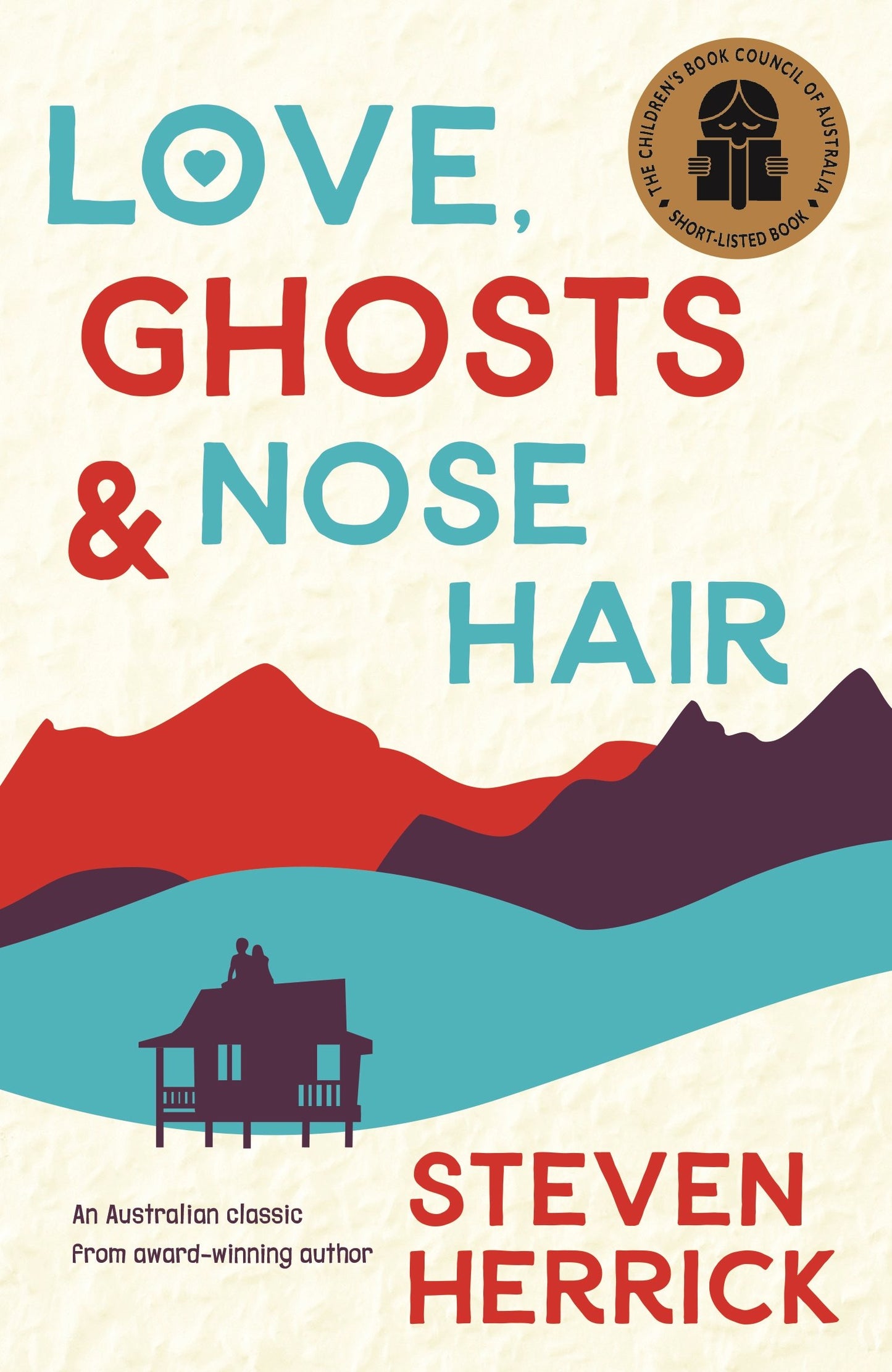 Love, Ghosts & Nose Hair [Paperback] Herrick, Steven