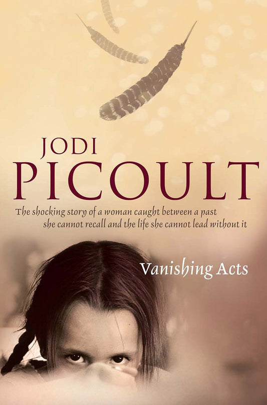 Vanishing Acts Picoult, Jodi