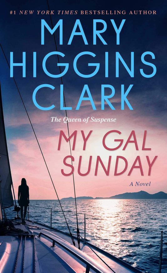 My Gal Sunday [Mass Market Paperback] Clark, Mary Higgins