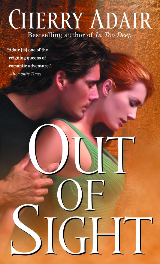 Out Of Sight: 4 [Mass Market Paperback] Adair, Cherry