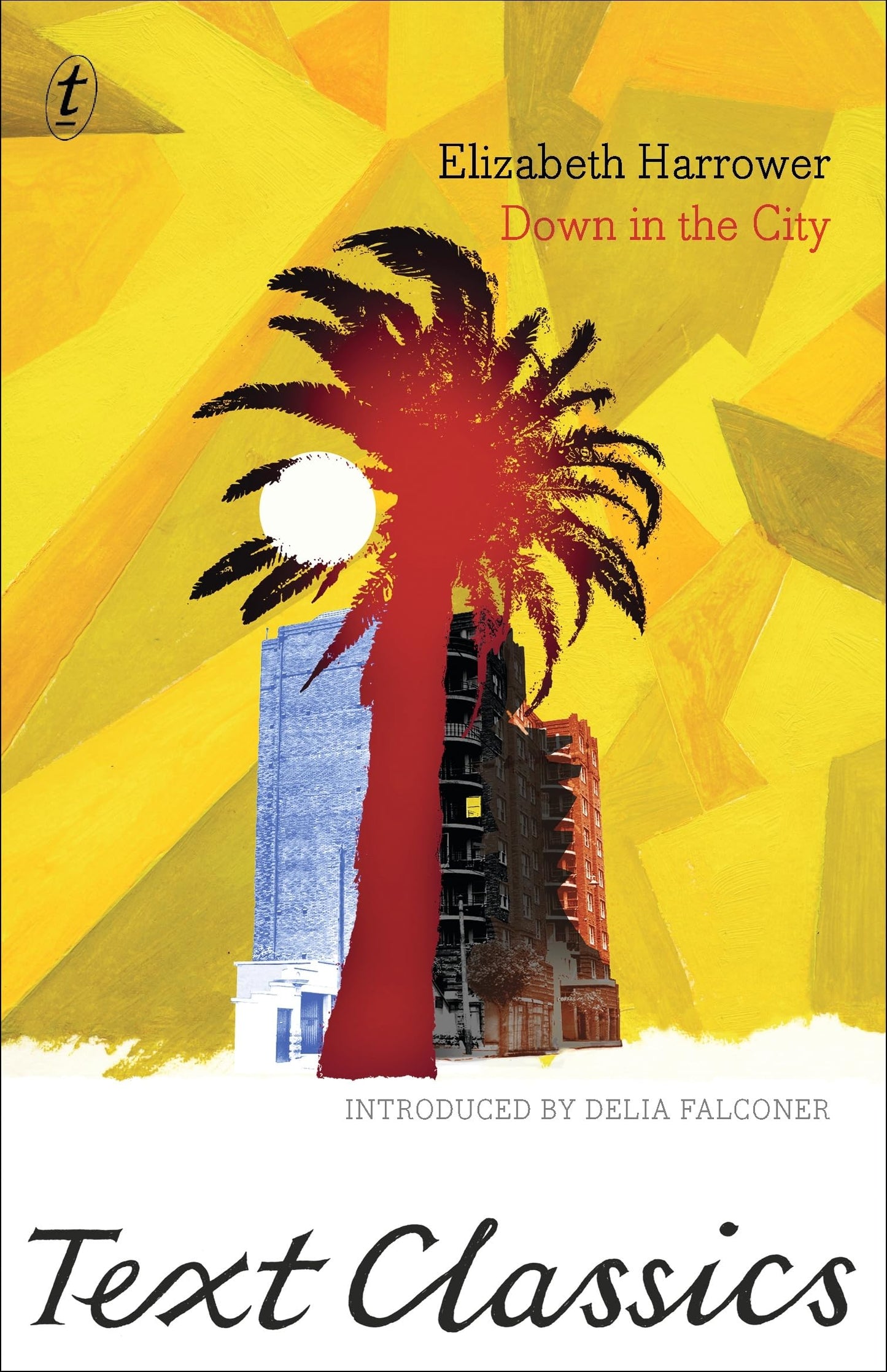 Down in the City: Text Classics [Paperback] Harrower, Elizabeth