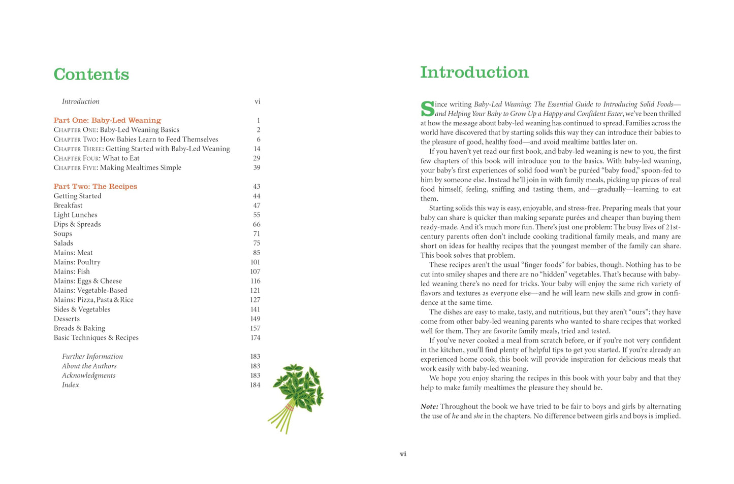 The Baby-Led Weaning Cookbook: Delicious Recipes That Will Help Your Baby Learn to Eat Solid Foods--And That the Whole Family Will Enjoy [Paperback] Murkett, Tracey and Rapley, Gill