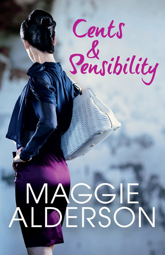 Cents And Sensibility [Mass Market Paperback] Alderson, Maggie