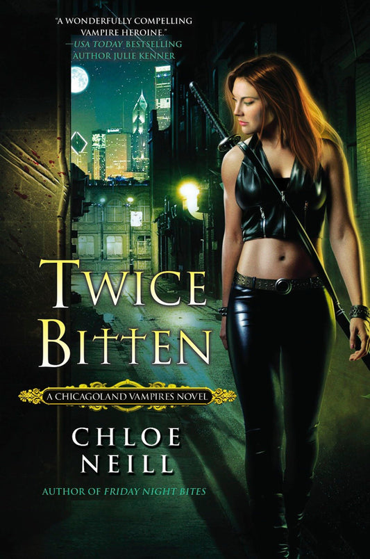 Twice Bitten: 3 [Paperback] Neill, Chloe