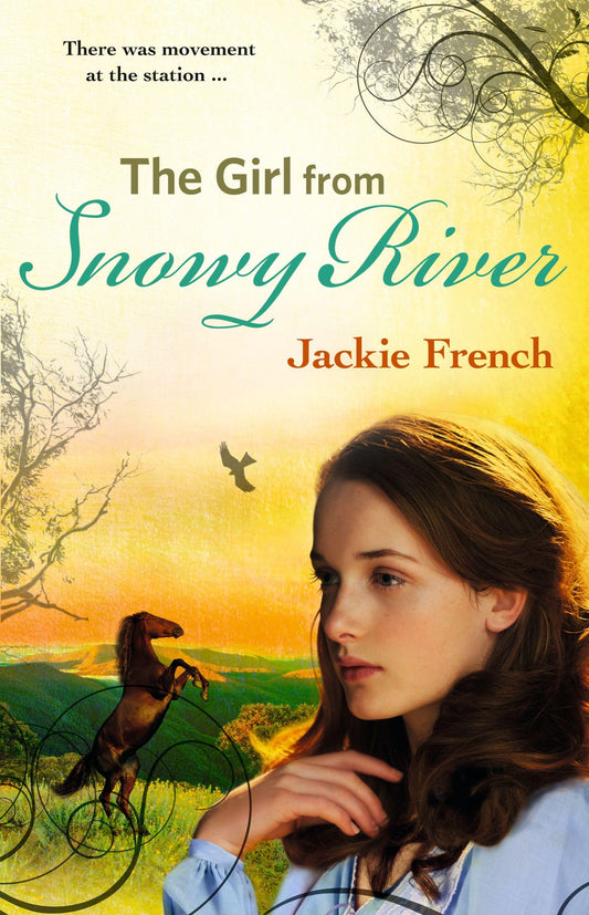 The Girl from Snowy River (The Matilda Saga, #2) [Paperback] French, Jackie
