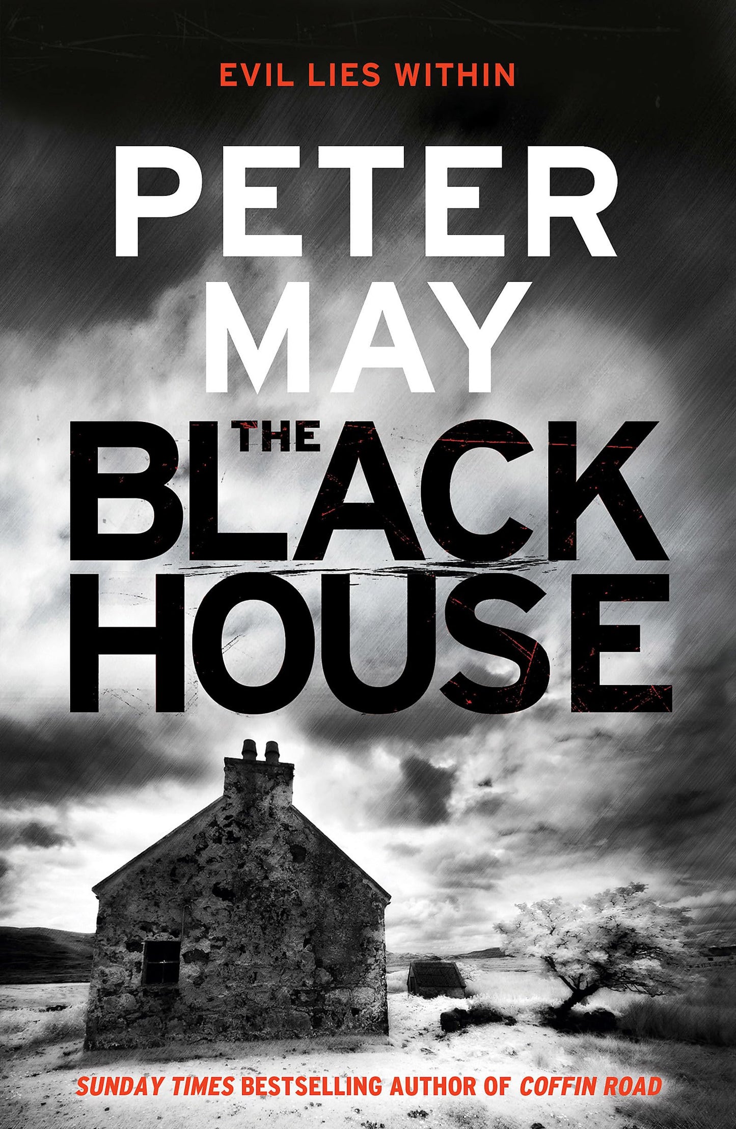 The Blackhouse: The gripping start to the bestselling crime series (Lewis Trilogy Book 1): The gripping start to the bestselling crime series (The Lewis Thrillers Book 1) [Paperback] May, Peter and Forbes, Peter