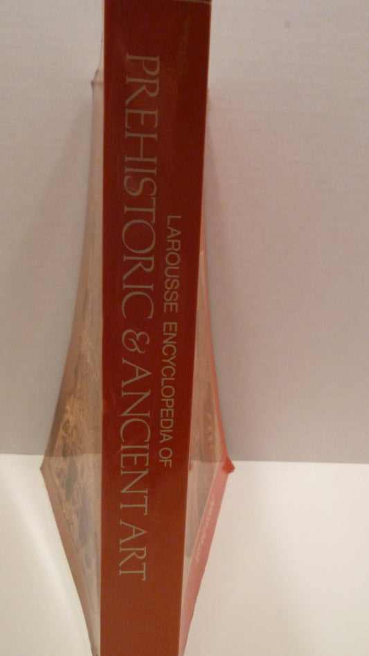 Larousse Encyclopaedia of Prehistoric and Ancient Art