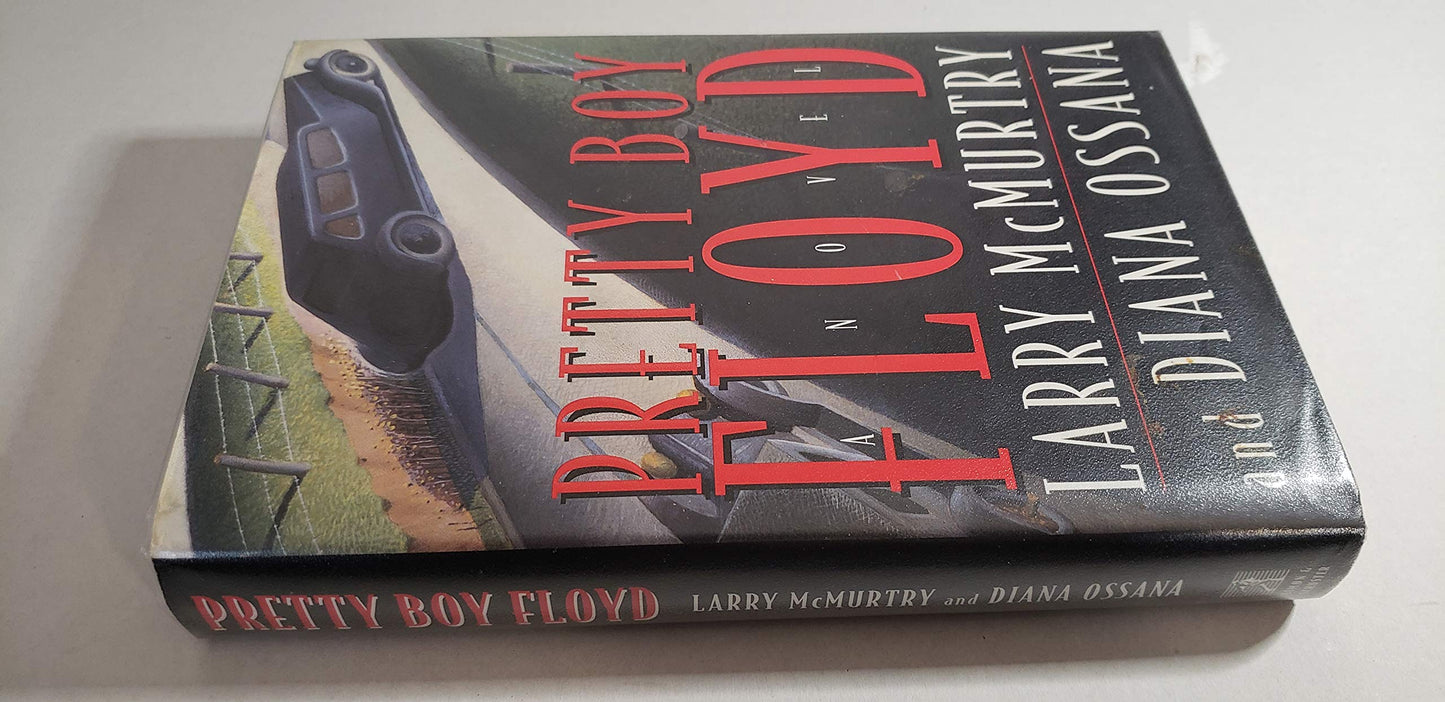 Pretty Boy Floyd McMurtry, Larry and Ossana, Diana