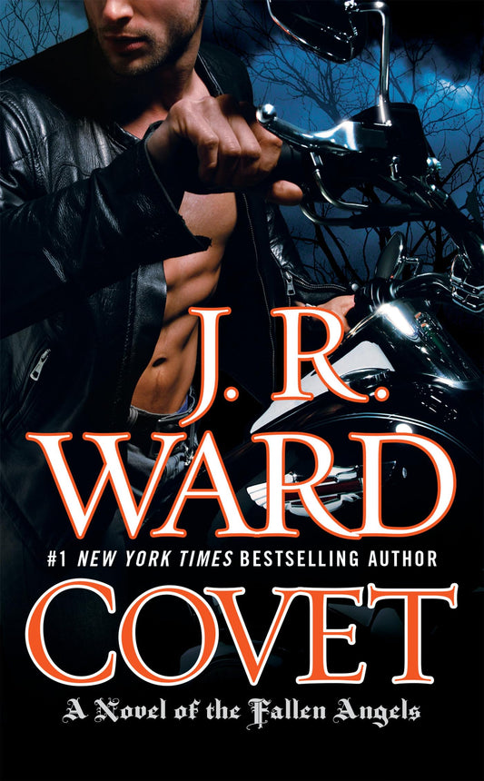 Covet: A Novel of the Fallen Angels: 1 [Mass Market Paperback] Ward, J R
