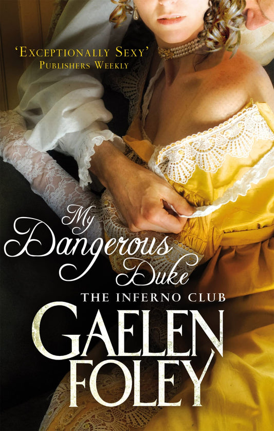 My Dangerous Duke: Number 2 in series [Paperback] Foley, Gaelen