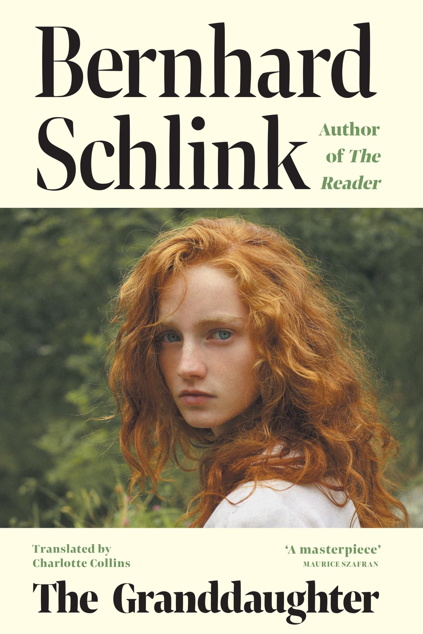 The Granddaughter: From the author of the no.1 international bestseller The Reader [Paperback] Schlink, Bernhard