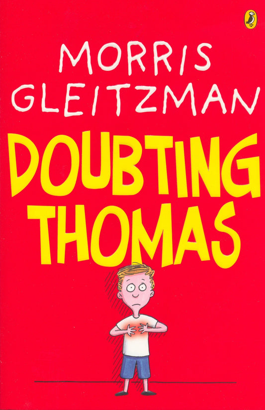 Doubting Thomas: from the Australian Children's Laureate for 2018 and 2019 [Paperback] Gleitzman, Morris