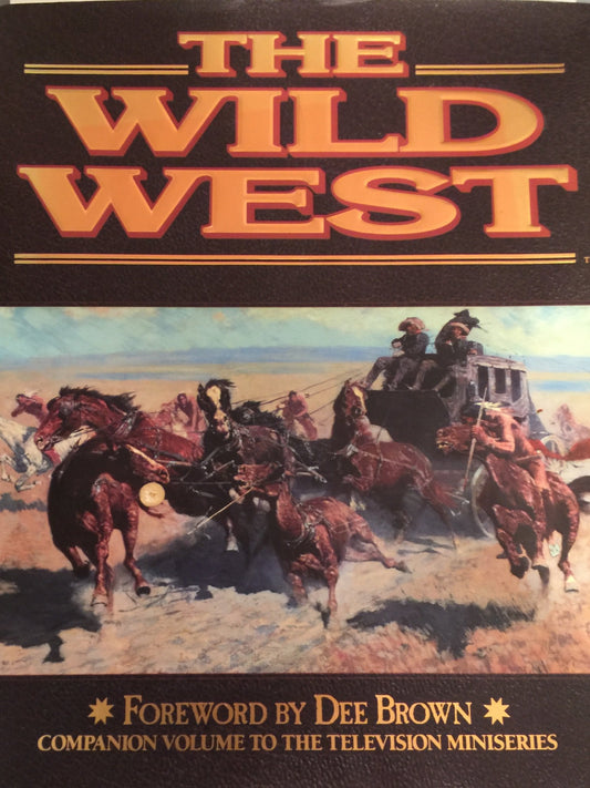 The Wild West Time-Life Books