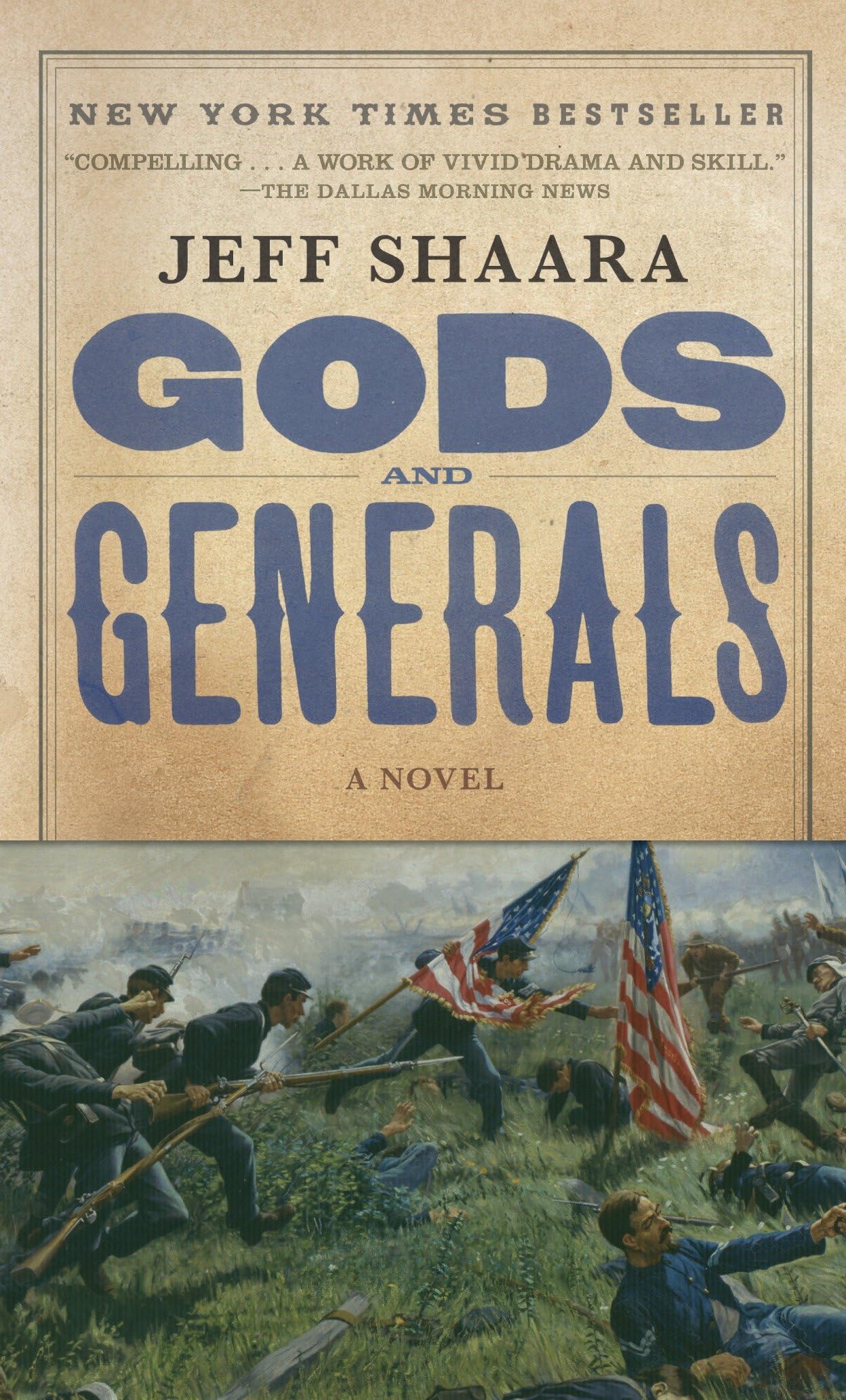 Gods And Generals: A Novel of the Civil War: 1