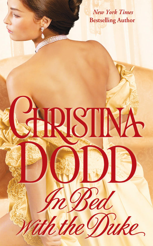 In Bed with the Duke: 8 [Mass Market Paperback] Dodd, Christina