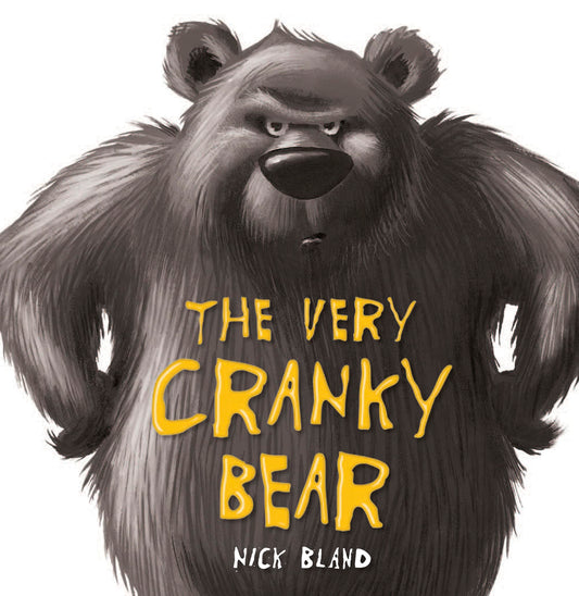The Very Cranky Bear [Board book] Bland, Nick