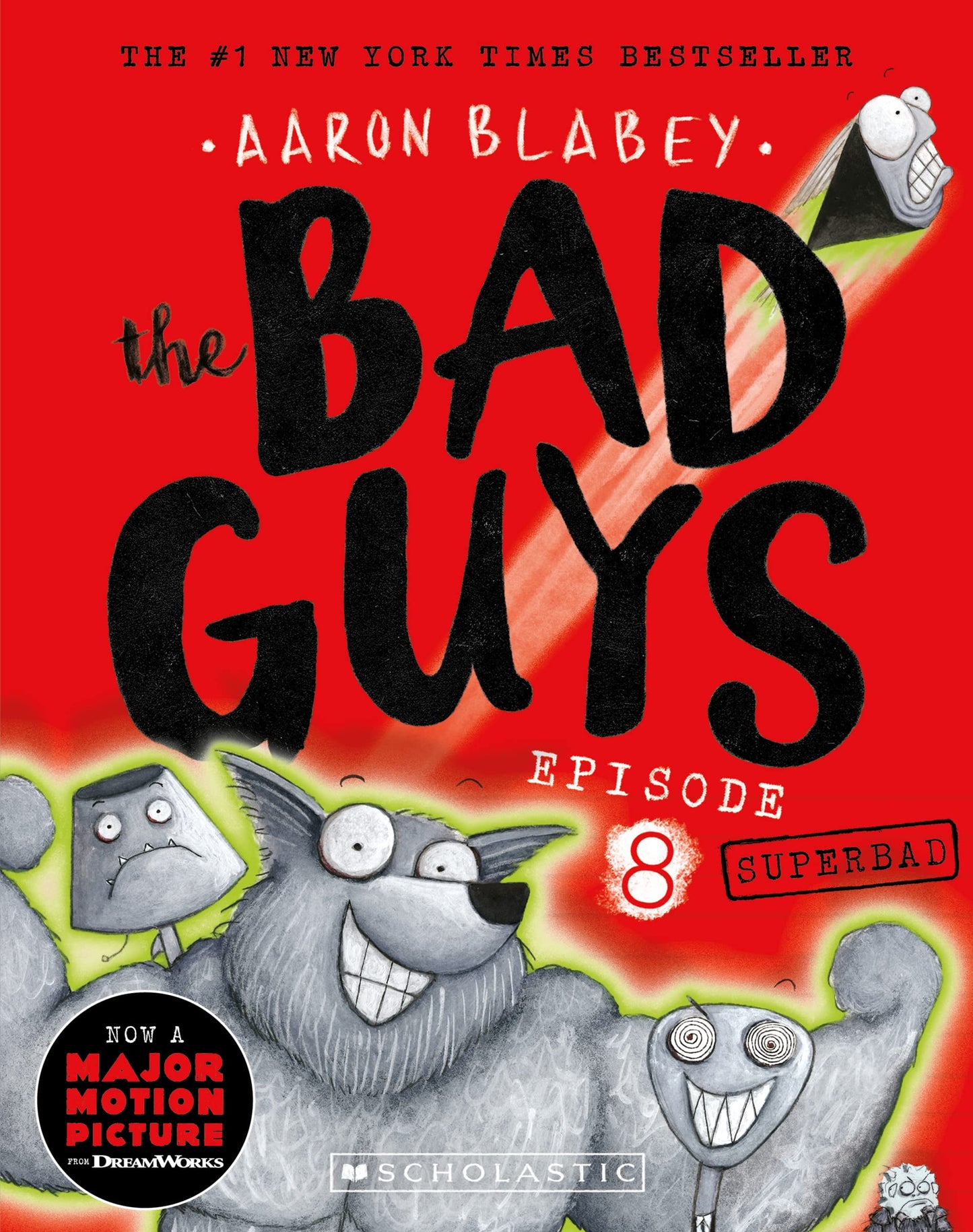 Superbad (the Bad Guys: Episode 8) [Paperback] Blabey, Aaron