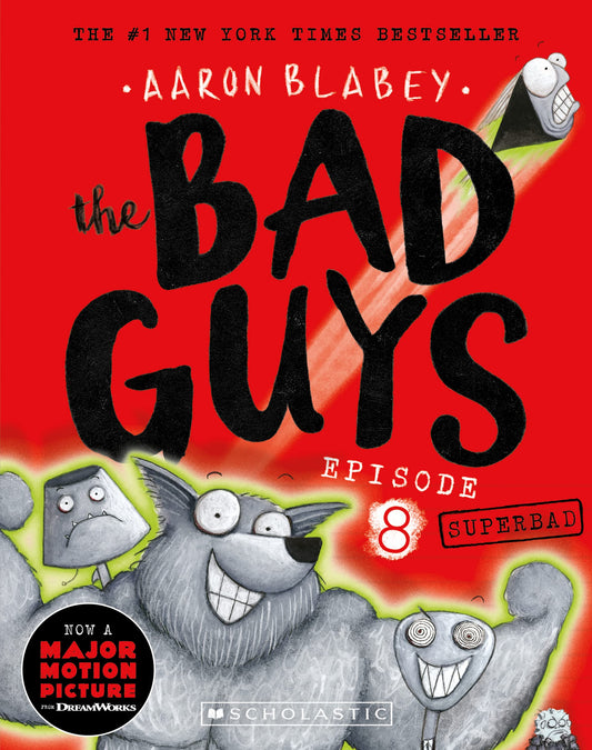 Superbad (the Bad Guys: Episode 8) [Paperback] Blabey, Aaron