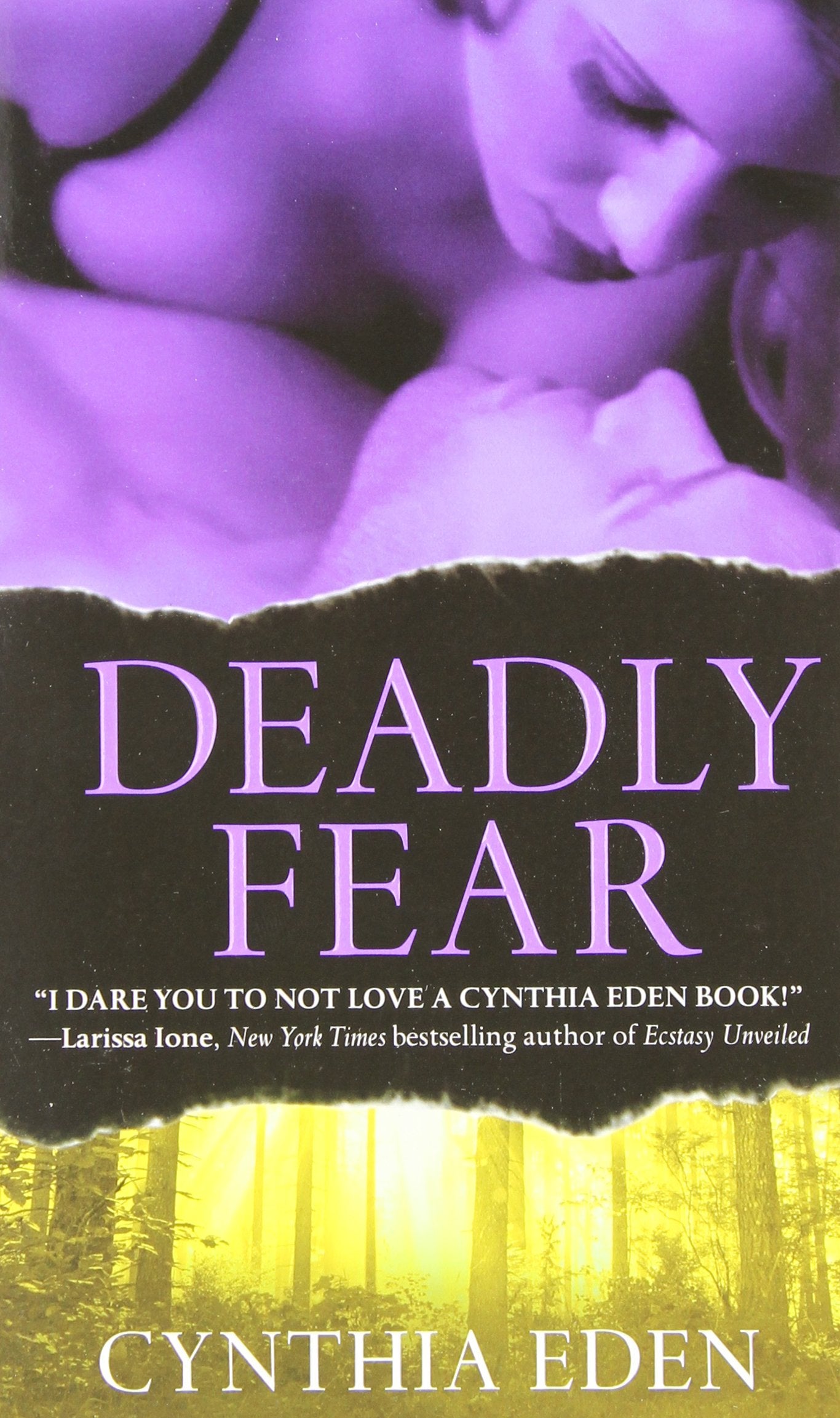 Deadly Fear [Mass Market Paperback] Eden, Cynthia