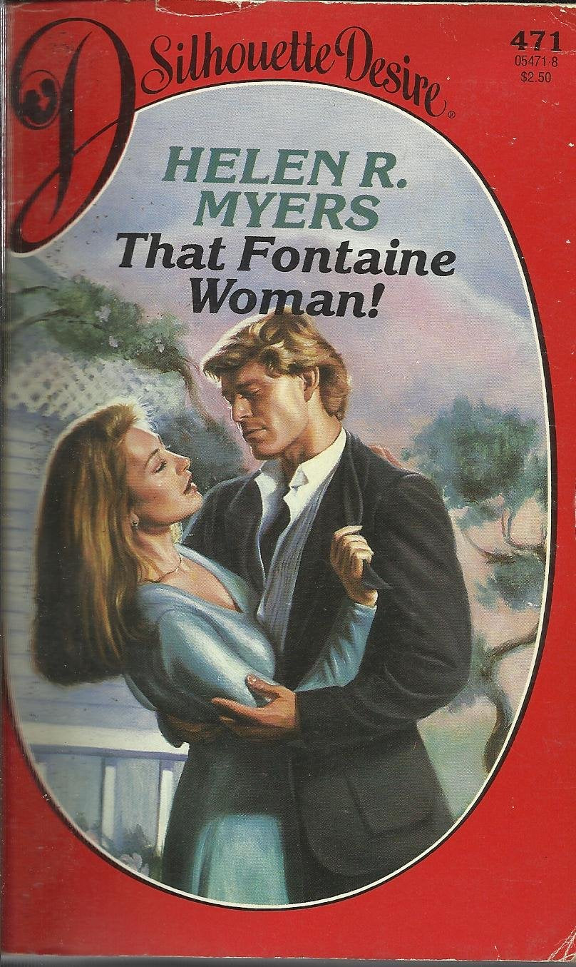 That Fontaine Woman! [Mass Market Paperback] Helen R. Myers