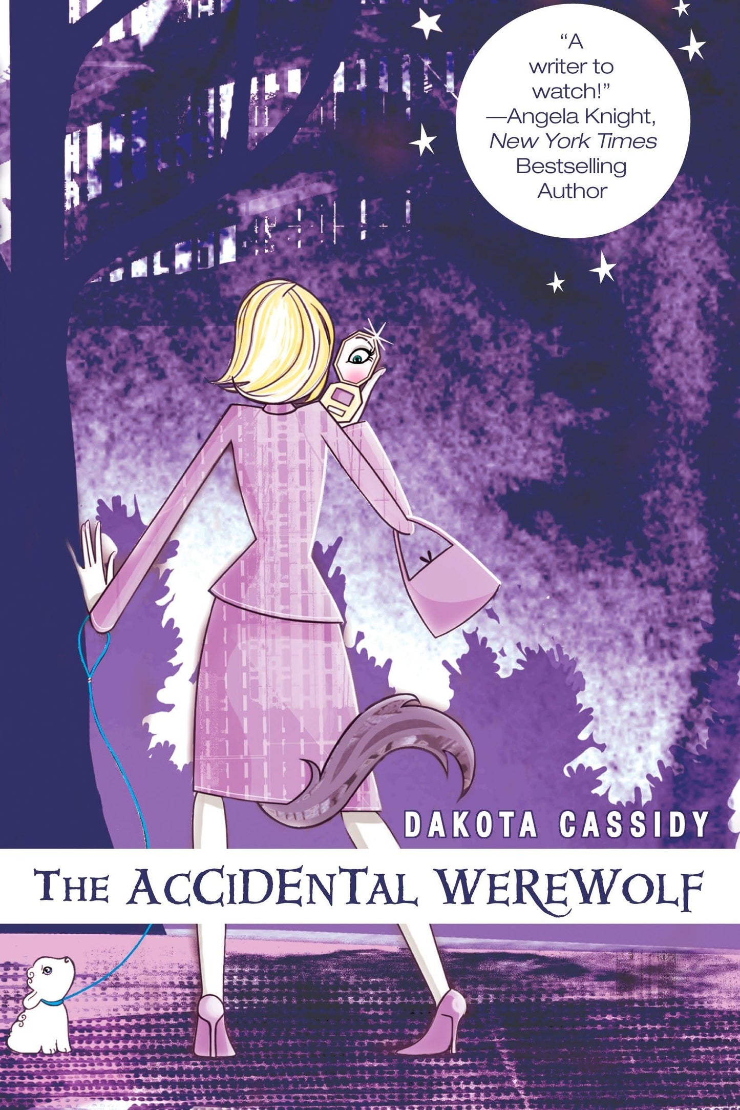 The Accidental Werewolf: 1 [Paperback] Cassidy, Dakota