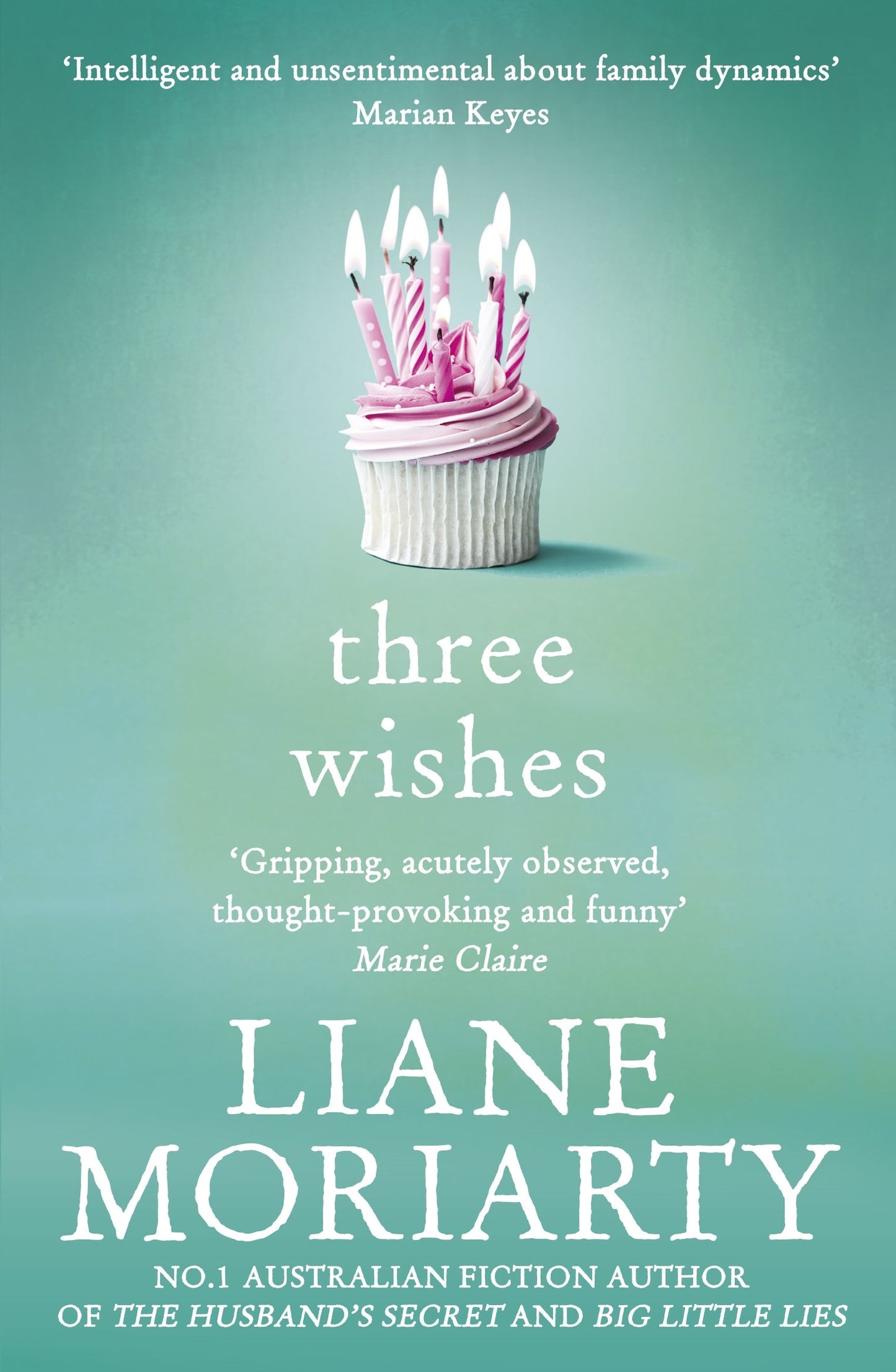 Three Wishes [Paperback] Moriarty, Liane